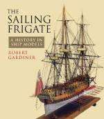 53392 - Gardiner, R. - Sailing Frigate. A History in Ship Models (The)