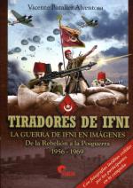 53409 - Bataller Alventosa, V. - Tiradores de IFNI. La guerra de IFNI en imagenes 