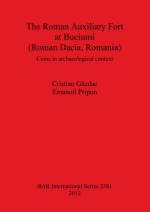 53478 - Pripon-Gazdac, E.-C. - Roman Auxiliary Fort at Buciumi (Roman Dacia, Romania). Coins in archaeological (The)