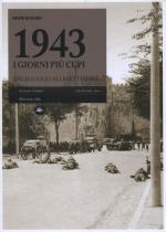 53483 - Bussoni, M. - 1943 I giorni piu' cupi dal 25 luglio all'8 settembre