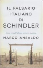 53493 - Ansaldo, M. - Falsario italiano di Schindler (Il)