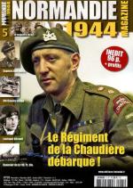 53507 - AAVV,  - Normandie 1944 Magazine 05: Le Regiment de la Chaudiere debarque!