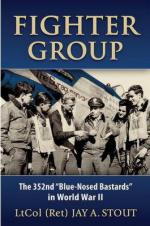 53524 - Stout, J.A. - Fighter Group. The 352nd 'Blue-Nosed Bastards' in World War II 