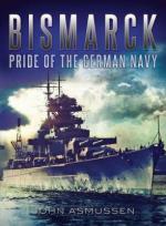 53551 - Asmussen, J. - Bismarck. Pride of the German Navy