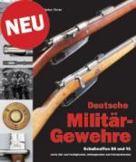 53556 - Storz, D. - Deutsche Militaergewehre Band 2. Schusswaffen 88 und 91