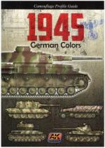 53664 - AAVV,  - 1945 German Colors. Camouflage Profile Guide