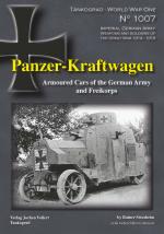 53667 - Strasheim, R. - Tankograd World War I 1007: Panzer-Kraftwagen. Armoured Cars of the German Army and Freikorps