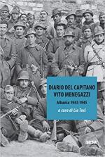 53754 - Tosi, L. cur - Diario del capitano Vito Menegazzi. Albania 1943-1945