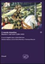 53777 - Cheynet, J.C. cur - Mondo bizantino. Vol 3: L'impero greco 1204-1453 - cofanetto (Il)