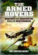 53798 - Nesbit, R.C. - Armed Rovers. Beauforts and Beaufighters Over the Mediterranean (The)