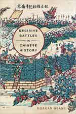 53883 - Deane, M. - Decisive Battles in Chinese History