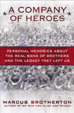 53917 - Brotherton, M. - Company of Heroes. Personal Memories about the Real Band of Brothers and the Legacy they left us (A)