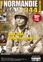 53927 - AAVV,  - Normandie 1944 Magazine 06: Aout 1944: L'etau se resserre!
