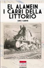 54023 - Campini, D. - El Alamein. I carri della Littorio