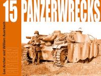 54035 - Archer-Auerbach, L.-W. - Panzerwrecks 15. German Armour 1944-45