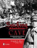 54056 - Alford-Johnson-Morris, K.D.-T.M.-M.F. - Sacking Aladdin's Cave. Plundering Goering's Nazi War Trophies