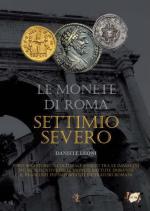 54097 - Leoni, D. - Monete di Roma 04. Settimio Severo (Le)