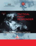 54114 - Messina, S.R. - Tactical First Respond. Primo Soccorso Tattico