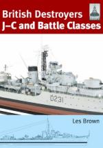 54208 - Brown, L. - British Destroyers: J-C and Battle Classes  - Shipcraft Series 21