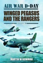 54228 - Bowman, M.W. - Air War D-Day. Winged Pegasus and the Rangers
