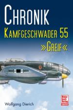 54263 - Dierich, W. - Kampfgeschwader 55 Greif - Chronik