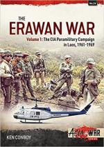54295 - Conboy, K. - Erawan War Vol 1 The CIA Paramiitary Campaign in Laos 1961-1974 - Asia @War 024