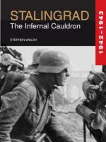 54303 - Walsh, S. - Stalingrad. The Infernal Cauldron 1942-1943