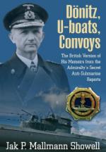 54379 - Mallmann Showell, J.P. - Doenitz, U-Boats, Convoys. The British Version of His Memoirs from the Admiralty's Secret Anti-Submarine Reports 