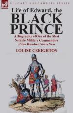 54382 - Creighton, L. - Life of Edward the Black Prince. A Biography of One of the Most Notable Military Commanders of the Hundred Years War 