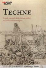 54466 - Russo-Russo, F.-F. - Techne. Eta' Rinascimentale. Il ruolo trainante della cultura militare nell'evoluzione tecnologica - Cofanetto