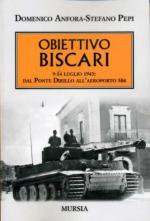 54474 - Anfora-Pepi, D.-S. - Obiettivo Biscari. 9-14 luglio 1943: dal ponte Dirillo all'aeroporto 504