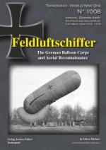 54520 - Richter, O. - Tankograd World War I 1008: Feldluftschiffer. The German Balloon Corps and Aerial Reconaissance