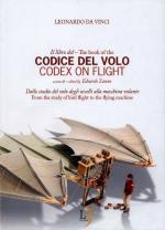 54529 - Da Vinci, L. - Libro del Codice del Volo. Dallo studio del volo degli uccelli alla macchina volante (Il)