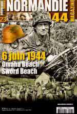 54531 - AAVV,  - Normandie 1944 Magazine 23: 6 juin 1944 Omaha Bach Sword Beach