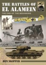 54618 - Skipper, B. - Battles of El Alamein. The End of the Beginning (The)