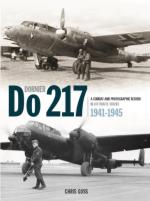 54637 - Goss, C. - Dornier Do 217. A combat photographic record in Luftwaffe service 1941-1945