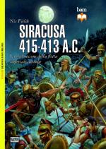 54645 - Fields, N. - Siracusa 415-413 a.C. La distruzione della flotta imperiale ateniese