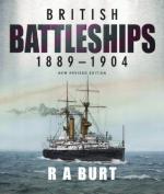 54662 - Burt, R.A. - British Battleships 1889-1904. Revised Edition