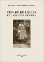 54675 - De Sanctis-Pierfelice, F.-F. - Cesare De Lollis e la Grande Guerra