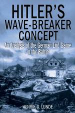54691 - Lunde, H.O. - Hitler's Wave-Breaker Concept. An Analysis of the German End Game in the Baltic 1944-45 