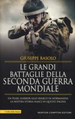 54708 - Rasolo, G. - Grandi battaglie della Seconda Guerra Mondiale