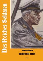 54717 - Willrich, W. - Reiches Soldaten / Soldati del Reich (Des)