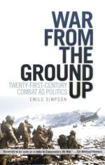 54759 - Simpson, E. - War From The Ground Up. Twenty-First Century Combat as Politics 