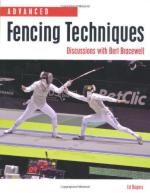 54832 - Rogers, E. - Advanced Fencing Techniques. Discussions with Bert Bracewell 