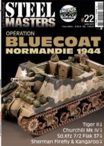 54836 - Steel Masters, HS - Thematique Steel Masters 22: Operation Bluecoat. Normandie 1944 Rivista+DVD