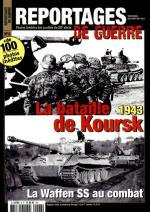 54861 - AAVV,  - Reportages de Guerre 06. La bataille de Koursk 1943. La Waffen-SS au combat
