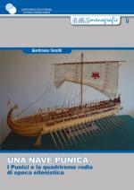 55001 - Tanzilli, G. - Nave punica. I Punici e la quadrireme rodia di epoca ellenistica (Una)