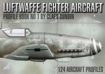 55200 - Sundin, C. - Luftwaffe Fighter Aircraft. Profile Book Nr. 1