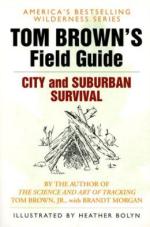 55226 - Brown-Morgan, T.Jr-B. - Tom Brown's Field Guide. City and Suburban Survival