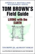 55230 - Brown-Morgan, T.-B. - Tom Brown's Field Guide. Living with the Earth